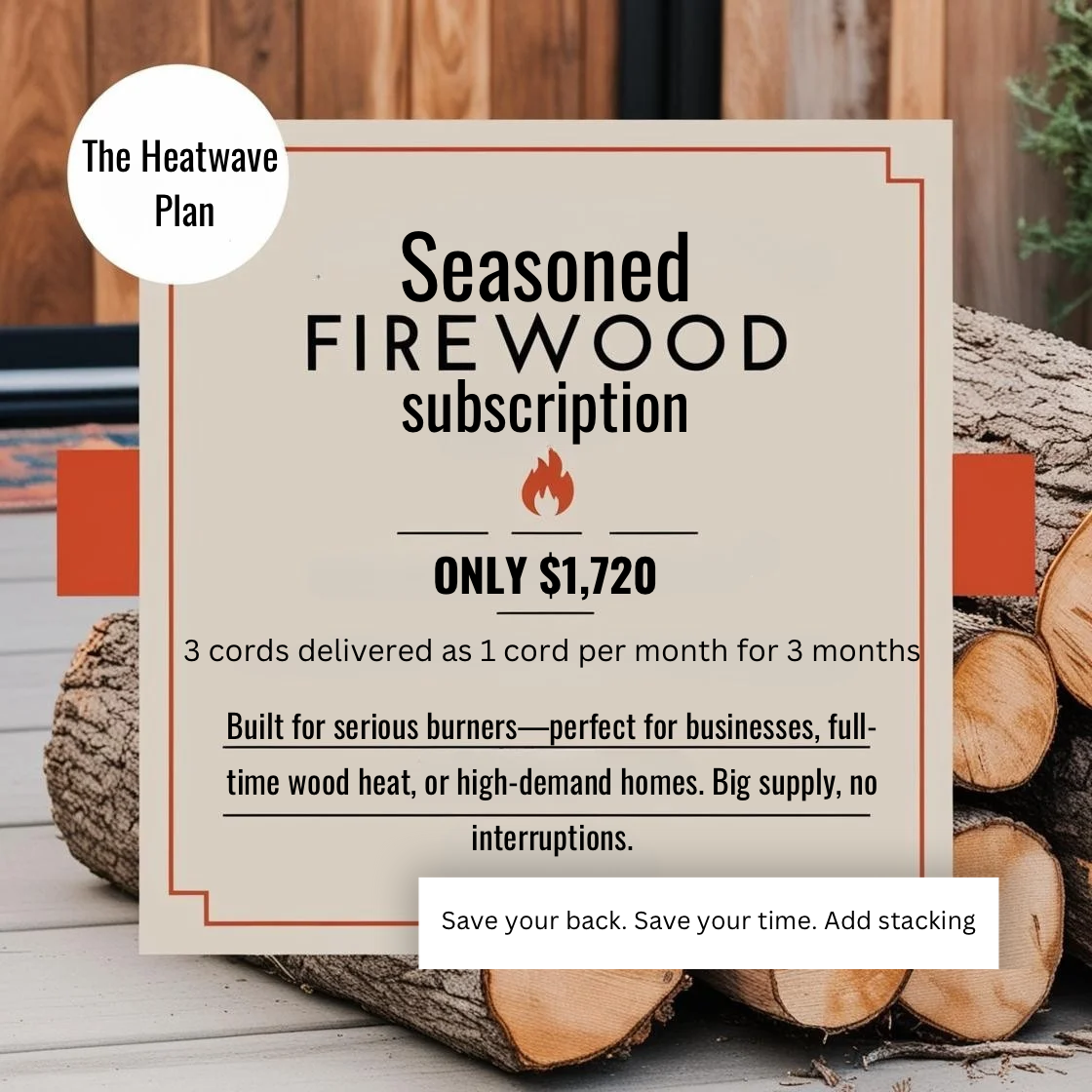 Seasoned Firewood 3 Month Subscription – Delivered Monthly